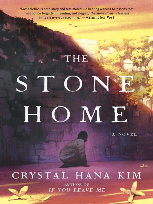 Title details for The Stone Home by Crystal Hana Kim - Available